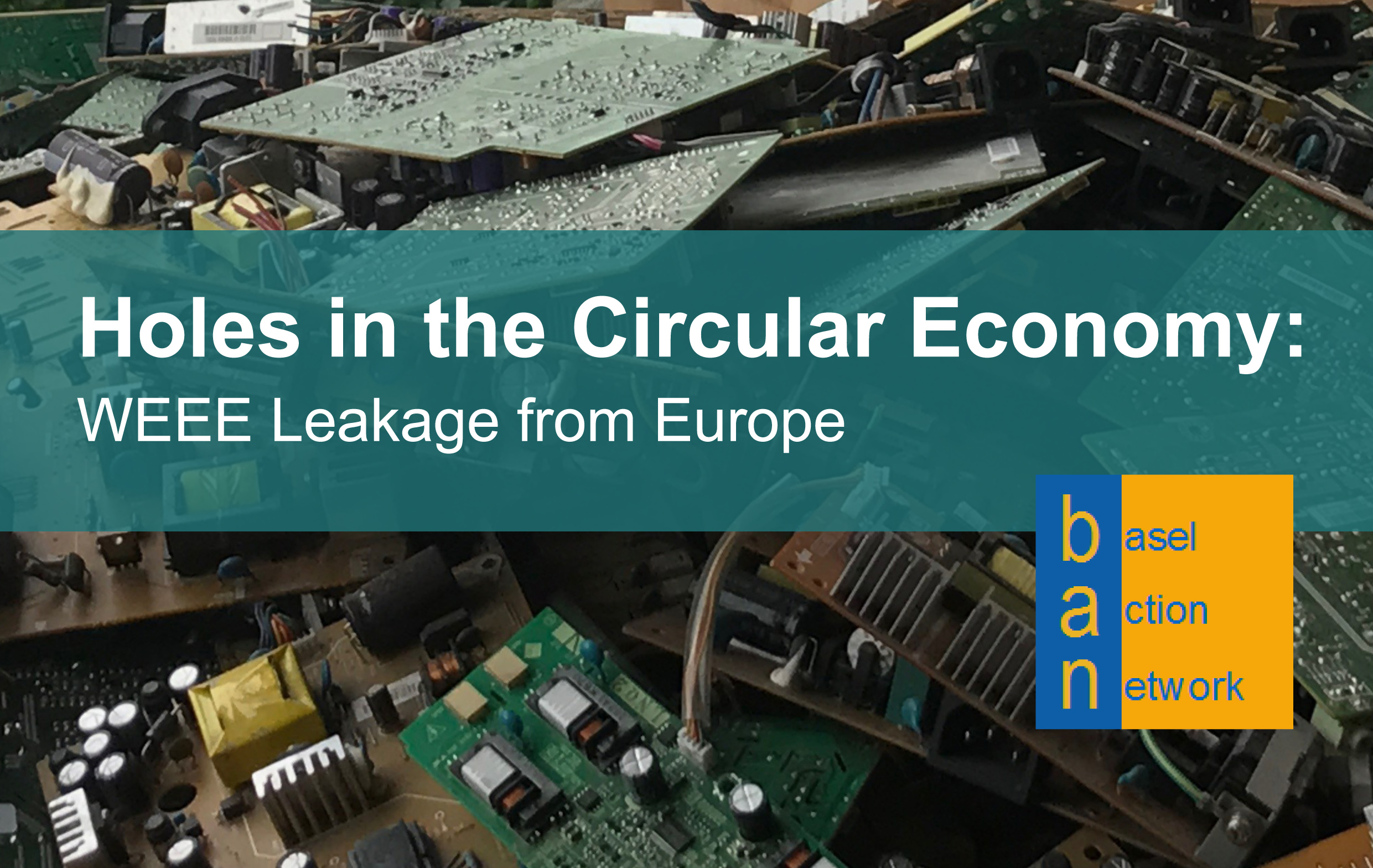 Holes-in-the-circular-economy-weee-leakage-from-Europe